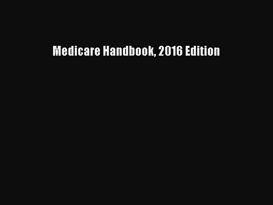 Read Medicare Handbook 2016 Edition Ebook Free