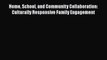 PDF Home School and Community Collaboration: Culturally Responsive Family Engagement  EBook