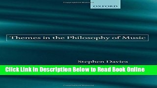 Read Themes in the Philosophy of Music  Ebook Free