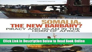 Download Somalia: The New Barbary?: Piracy and Islam in the Horn of Africa  Ebook Online