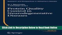 Read Protein Quality Control in Neurodegenerative Diseases (Research and Perspectives in Alzheimer