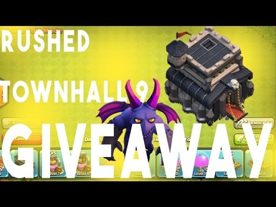 Clash Of Clans - T9 GIVEAWAY! (RUSHED)