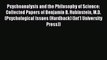 Read Psychoanalysis and the Philosophy of Science: Collected Papers of Benjamin B. Rubinstein