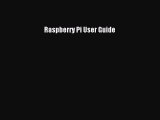 Read Raspberry Pi User Guide PDF Free