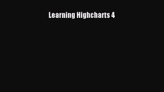Read Learning Highcharts 4 Ebook Free