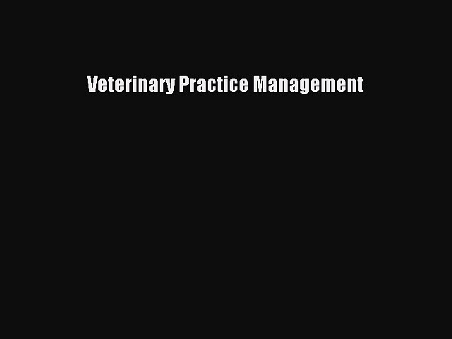 ⁣Read Veterinary Practice Management Ebook Free