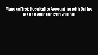[PDF] ManageFirst: Hospitality Accounting with Online Testing Voucher (2nd Edition) Read Online