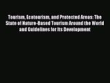 [PDF] Tourism Ecotourism and Protected Areas: The State of Nature-Based Tourism Around the