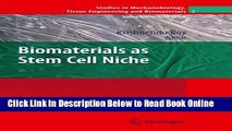 Read Biomaterials as Stem Cell Niche (Studies in Mechanobiology, Tissue Engineering and