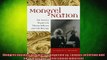 Free Full PDF Downlaod  Mongrel Nation The America Begotten by Thomas Jefferson and Sally Hemings Jeffersonian Full Free
