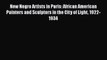 [PDF] New Negro Artists in Paris: African American Painters and Sculptors in the City of Light