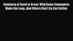 Read Summary of Good to Great: Why Some Companies Make the Leap...And Others Don't by Jim Collins