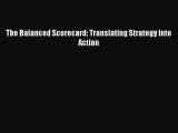 Read The Balanced Scorecard: Translating Strategy into Action PDF Free