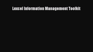 Read Book Lexcel Information Management Toolkit E-Book Free