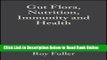 Download Gut Flora, Nutrition, Immunity and Health  PDF Online