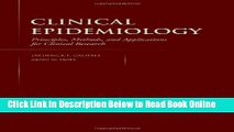Read Clinical Epidemiology: Principles, Methods, And Applications For Clinical Research  Ebook