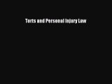 Read Book Torts and Personal Injury Law ebook textbooks