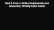 [PDF] Flash 8: Projects for Learning Animation and Interactivity (O'Reilly Digital Studio)
