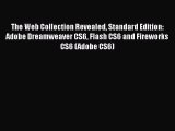 [PDF] The Web Collection Revealed Standard Edition: Adobe Dreamweaver CS6 Flash CS6 and Fireworks