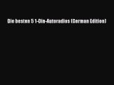 Read Die besten 5 1-Din-Autoradios (German Edition) PDF Free