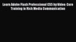 [PDF] Learn Adobe Flash Professional CS5 by Video: Core Training in Rich Media Communication