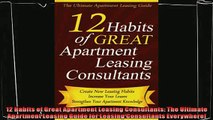 behold  12 Habits of Great Apartment Leasing Consultants The Ultimate Apartment Leasing Guide for