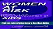 Read Women at Risk: Issues in the Primary Prevention of AIDS (Aids Prevention and Mental Health)