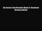 Download Die besten 5 Sat-Receiver (Band 2): 1hourbook (German Edition) Ebook Online