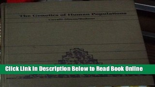 Download Genetics of Human Populations (A Series of books in biology)  PDF Free