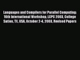 Read Languages and Compilers for Parallel Computing: 16th International Workshop LCPC 2003
