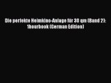 Read Die perfekte Heimkino-Anlage fÃ¼r 30 qm (Band 2): 1hourbook (German Edition) Ebook Free