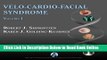 Read Velo-Cardio-Facial Syndrome, Volume I (Genetic Syndromes and Communication Disorders)  PDF Free