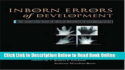 Read Inborn Errors of Development: The Molecular Basis of Clinical Disorders of Morphogenesis