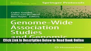 Read Genome-Wide Association Studies and Genomic Prediction (Methods in Molecular Biology)  Ebook