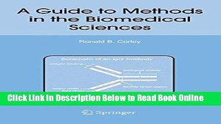Read A Guide to Methods in the Biomedical Sciences  Ebook Free
