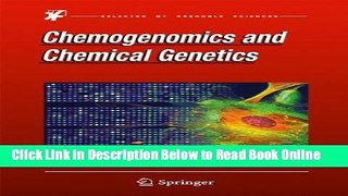 Read Chemogenomics and Chemical Genetics: A User s Introduction for Biologists, Chemists and