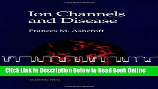 Read Ion Channels and Disease (Quantitative Finance)  Ebook Free