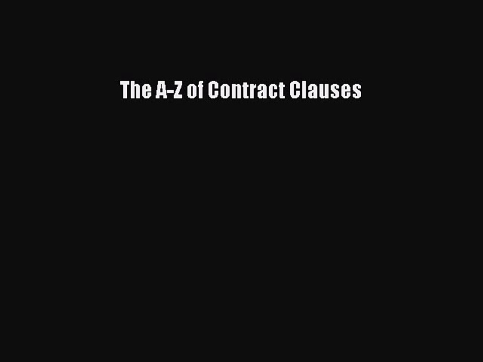 Read Book The A-Z of Contract Clauses E-Book Free