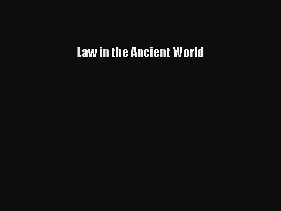 Read Book Law in the Ancient World E-Book Free