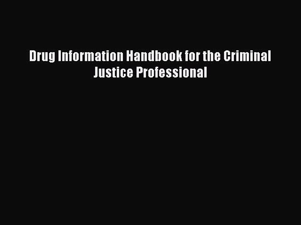 Download Book Drug Information Handbook for the Criminal Justice Professional E-Book Download