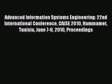 Read Advanced Information Systems Engineering: 22nd International Conference CAiSE 2010 Hammamet