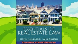 there is  Essentials of Real Estate Law