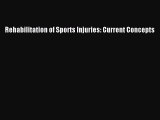Download Rehabilitation of Sports Injuries: Current Concepts Ebook Free