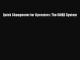 [PDF] Quick Changeover for Operators: The SMED System Download Full Ebook