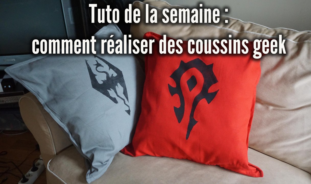 Tuto  : comment faire un coussin geek