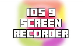 New Free Screen Recorder for Ios 9.1/9.2/9.2.1 | New Airshou | No Jailbreak | No PC |