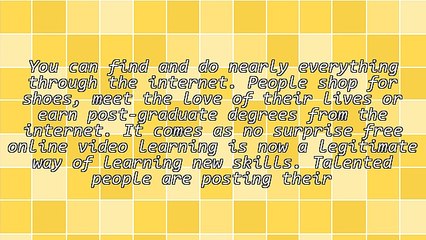 The Advantages of Free Online Video Learning