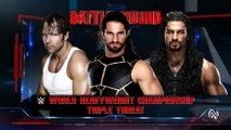 WWE Battleground 2016 - Dean Ambrose VS Seth Rollins VS Roman Reigns WWE World Heavyweight Champions