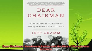 different   Dear Chairman Boardroom Battles and the Rise of Shareholder Activism