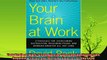 different   Your Brain at Work Strategies for Overcoming Distraction Regaining Focus and Working